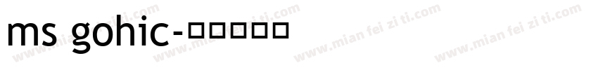 ms gohic字体转换